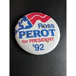 Ross Perot for President 1992 Campaign Political Pin Button